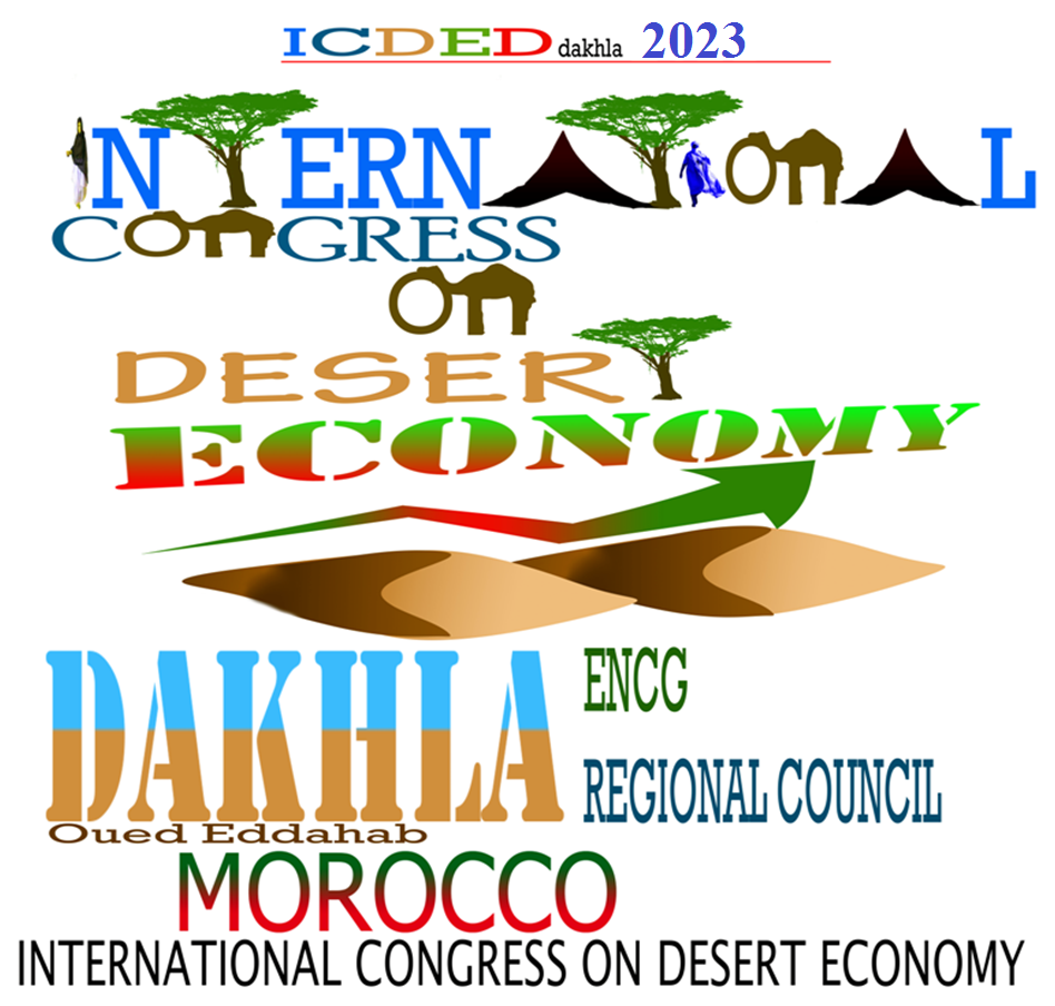 sahara desert arid lands development economics space economy space industry energy water agriculture ocean farming sea scientific research foods desertification climate change conference tourism sports dakhla laayoune morocco  maroc